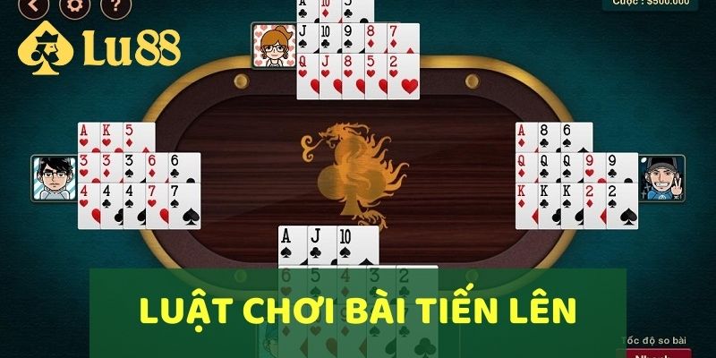 Hướng dẫn luật chơi game bài Tiến lên miền Nam