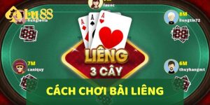 Hướng dẫn cách chơi bài Liêng chi tiết nhất tại LU88